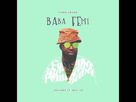 BabaFemi (Official Video)