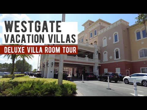 Westgate Vacation Villas | Water Park Resort Near Disney | 2 Bedroom Deluxe Villa Tour