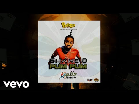 Shane O, Panta Son - Pum Pum (Official Audio) Clout Riddim