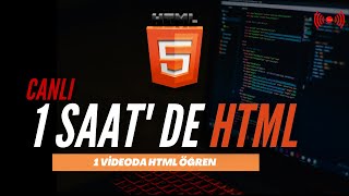 1 SAAT'TE SIFIRDAN HTML DERSİ | HTML DERSLERİ  | CONTROL EARTH