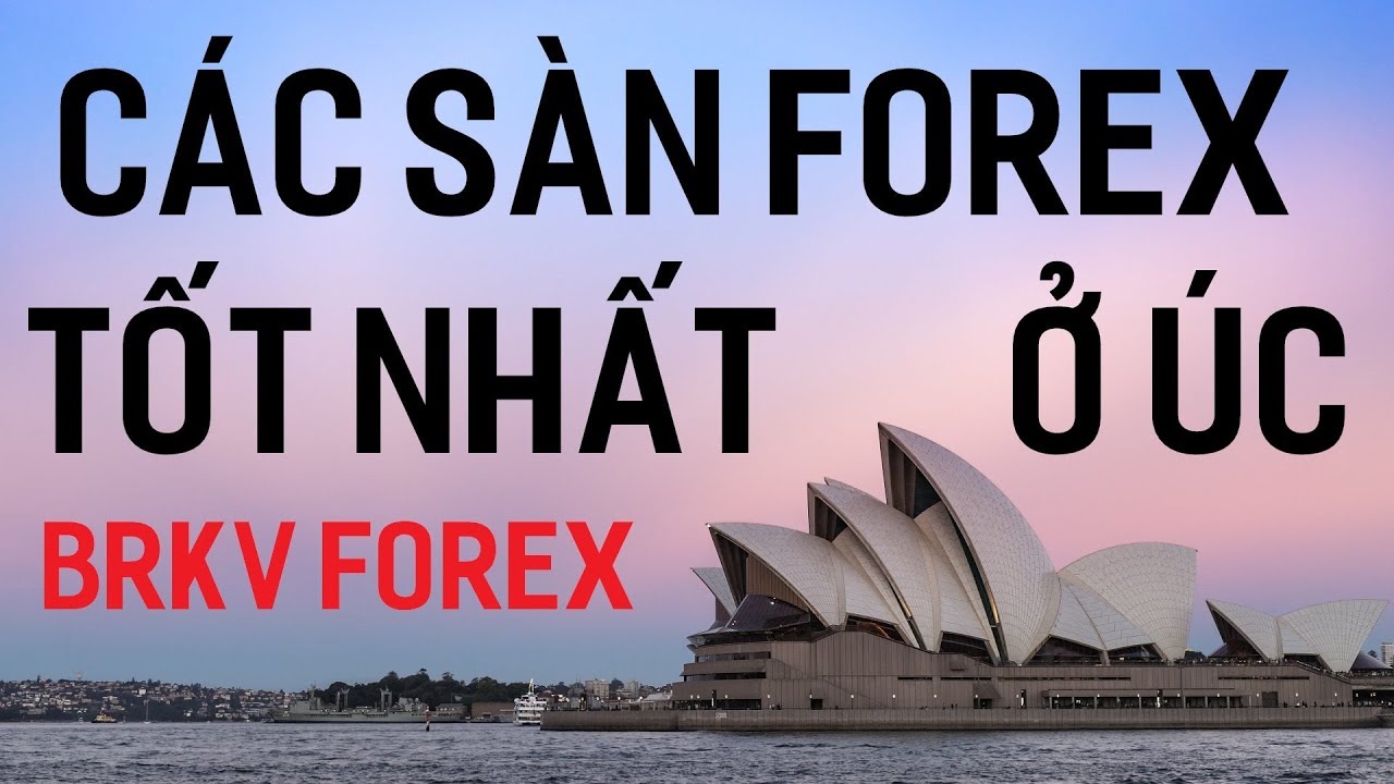 Các sàn forex tại úc