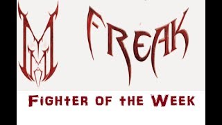 MMA Freak Fighter of the Week UFC 231