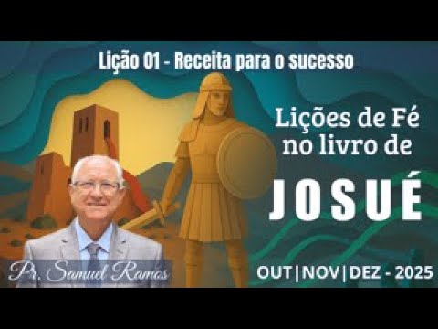 LIÇÃO DA ESCOLA SABATINA | RECEITA PARA O SUCESSO | LIÇÃO 1