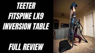 Teeter FitSpine LX9 Inversion Table FULL Review
