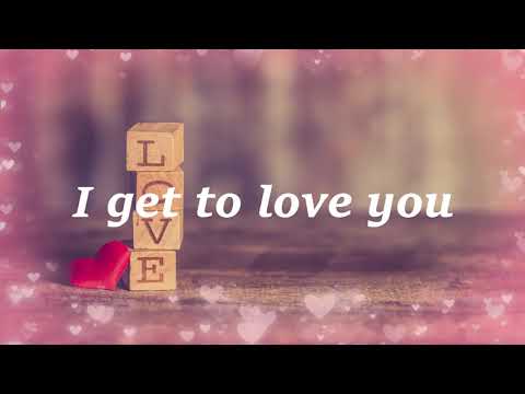 Ruelle I Get to Love You Lyric Video