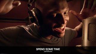Joel Brooks - Spend Some Time
