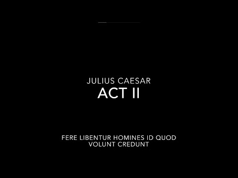 Julius Caesar - Act II