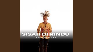 Download lagu Sisah Di Rindu mp3 Download lagu Sisah Di Rindu mp3
