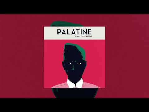 Palatine - Grand Paon de Nuit (FULL ALBUM)