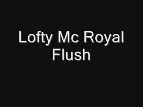 Lofty Mc Royal Flush Donk Mix