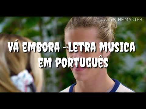 Go! Vá embora música Letra (Juanma e Mia )