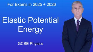 GCSE Science Physics (9-1) Elastic Potential Energy