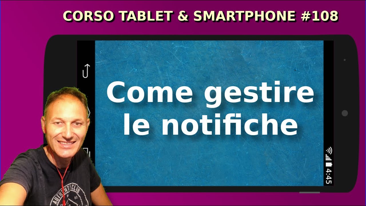 108 Come le notifiche del nostro Smartphone Android | Daniele Castelletti | Associazione Maggiolina