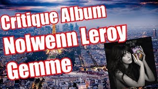 Critique de L&#39;Album de Nolwenn Leroy Gemme