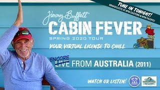 Cabin Fever Virtual Tour - Live From Australia (2011)