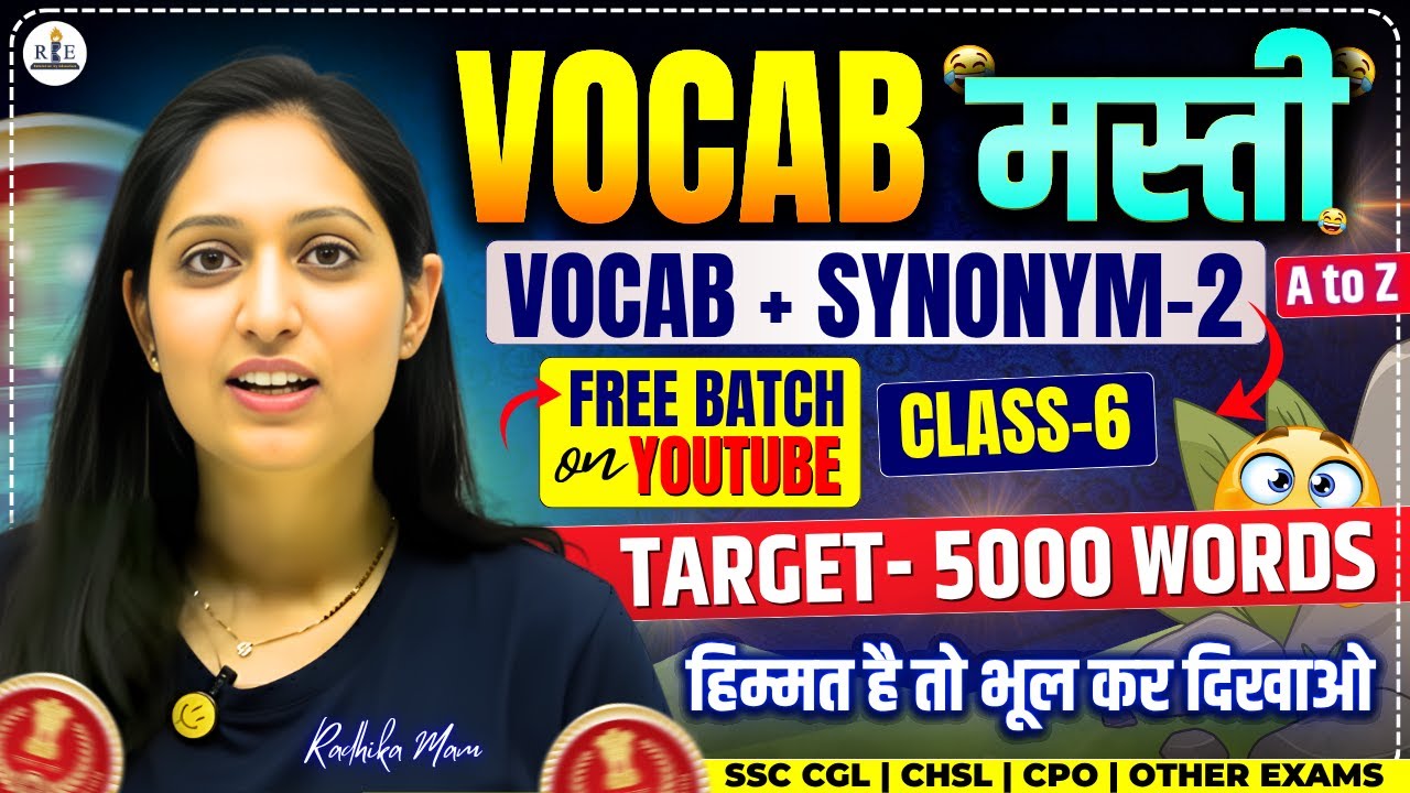 A to Z Vocabulary with Tricks (Vocab + Synonyms) Part-2 | Vocab Masti Batch Class-6| Radhika Mam