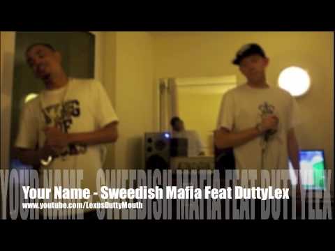 Swedish House Mafia - One (Your Name) - Feat DuttyLex (Lexus Dutty)
