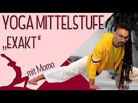 Yogastunde "Exakt" mit Momo Nilakantha - YV Mittelstufe - live 9:15 Uhr 03.05.21