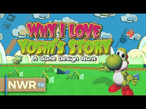 Why I Love Yoshi's Story - Game Design Rant