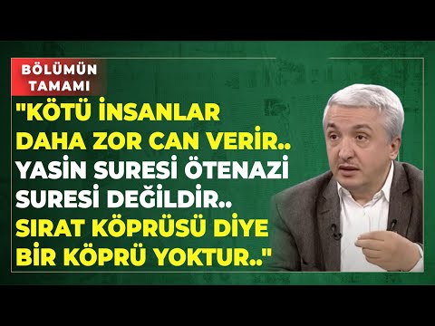 "Kötü İnsanlar Daha Zor Can Verir.. Yasin Suresi Ötenazi Suresi Değildir.."