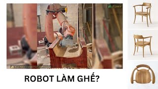 Dùng robot 3D 5 Trục Woodmaster thi công ghế gỗ tự nhiên!