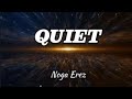Noga Erez QUIET Lyrics From The Netflix Film Heart Of Stone