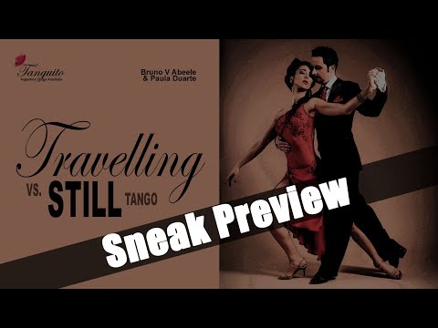 TANGO: TRAVELLING VS. STILL TANGO INTERPRETATION - PART I @Tanguitoacademy @PDuarteTango