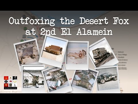 Montgomery Outfoxing the Desert Fox at 2nd El Alamein