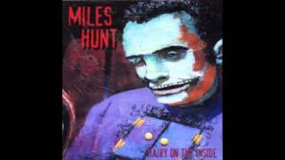 Miles Hunt - Getting Over You