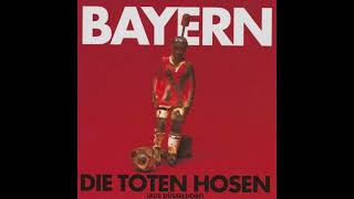 Die Toten Hosen - Bayern