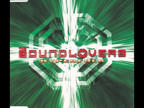 The Soundlovers - Hyperfolk ( 12 th single release ) 2003