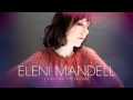 Eleni Mandell - "A Possibility"