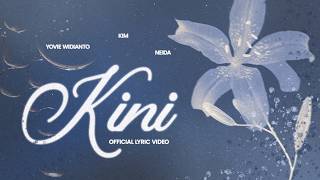 Download lagu Yovie Widianto, KIM, Neida - Kini mp3