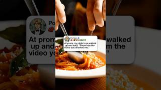 At prom, my date's ex walked up and said, 