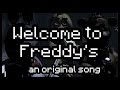 Welcome to Freddy's [Five Nights At Freddy's Song ...