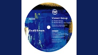 Violent Group