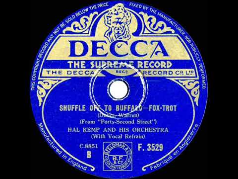 1932 Hal Kemp - Shuffle Off To Buffalo (Skinny Ennis, vocal)