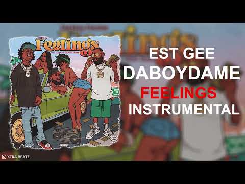 DaBoyDame - Feelings Ft. EST Gee & Rick Ross (Instrumental)