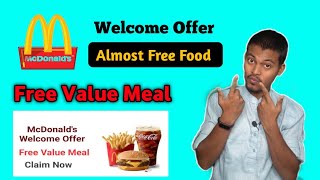 { Over }Almost Free Food | McDonalds' Welcome Offer "Free Value Meal on Order of ₹50"