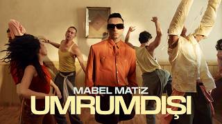 Mabel Matiz - Umrumdışı Mabel Matiz - Umrumdışı
