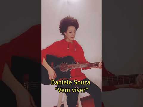 Vem Viver - Daniele Souza