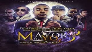 Luny Tunes Presentan: Mayor Que Yo 3 (Official Remix)