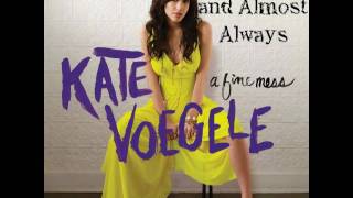 Forever and Almost Always - Kate Voegele (A Fine Mess Deluxe Edition 2009)