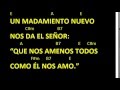 CANTOS PARA MISA -  UN MANDAMIENTO NUEVO - COMUNION - ACORDES Y LETRA
