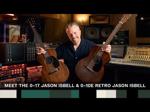 Meet the 0-17 Jason Isbell and 0-10E Retro Jason Isbell