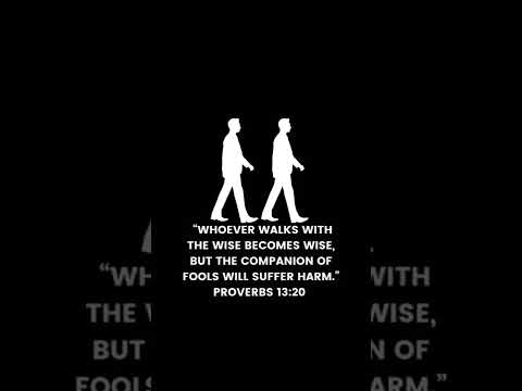 Proverbs 13:20 #proverbs #christian #bible #walk #fool #wise