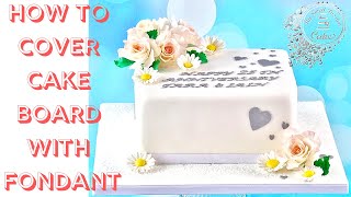 Video Tutorial: How To Cover Cake Board With Fondant
