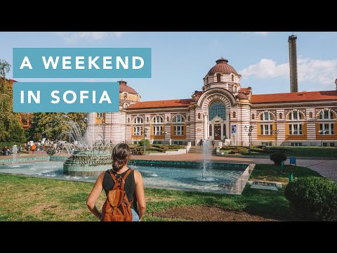 A weekend in Sofia, Bulgaria | Travel Guide Vlog