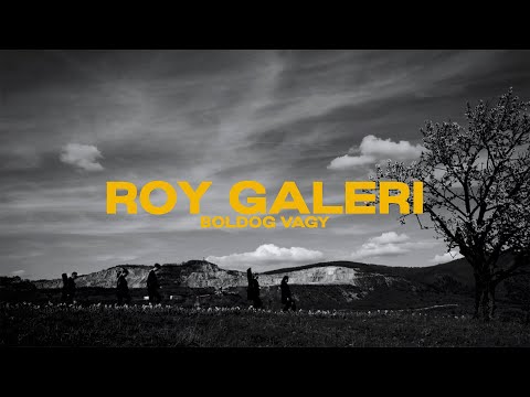 ROY GALERI: Boldog vagy (Official Music Video)