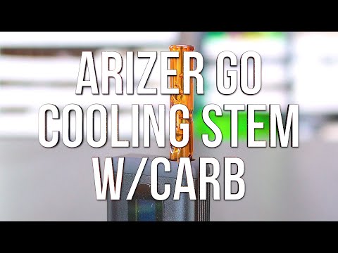 Arizer Go (ArGo) Cooling Stem w/Carb - Product Demo | GWNVC's Vaporizer Reviews